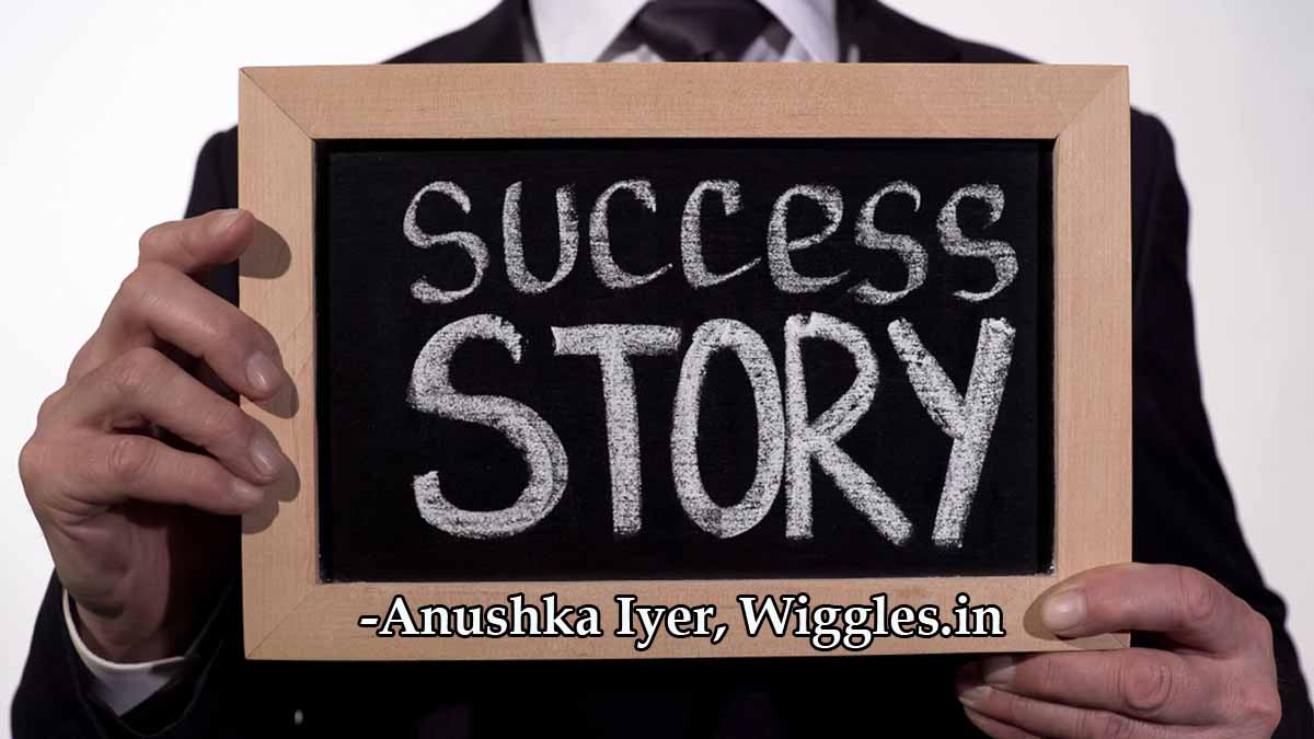 The Success Story of Anushka Iyer, Wiggles